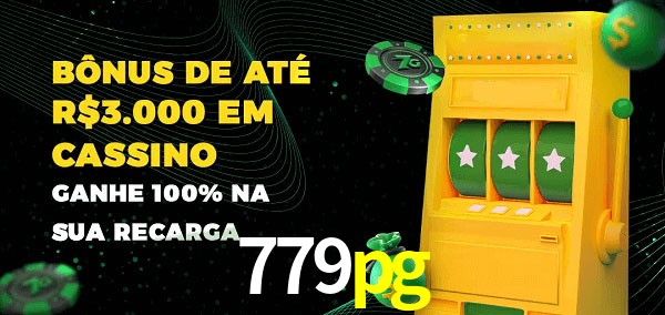 779pg melhor bônus de depósito